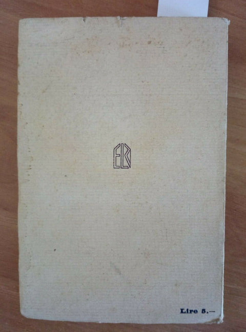LA CITTA' ARDENTE ROMANZO DI LODOVICO IL MORO 1933 DINO BONARDI AUTOGRAFATO 105