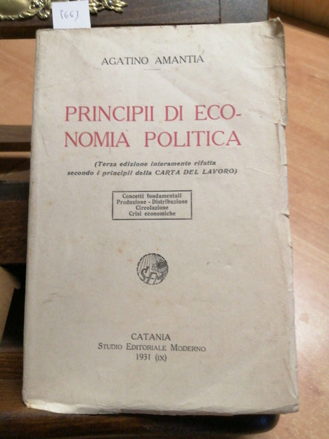 Principii di economia politica - Agatino Amantia 1931 Studio Editoriale (56