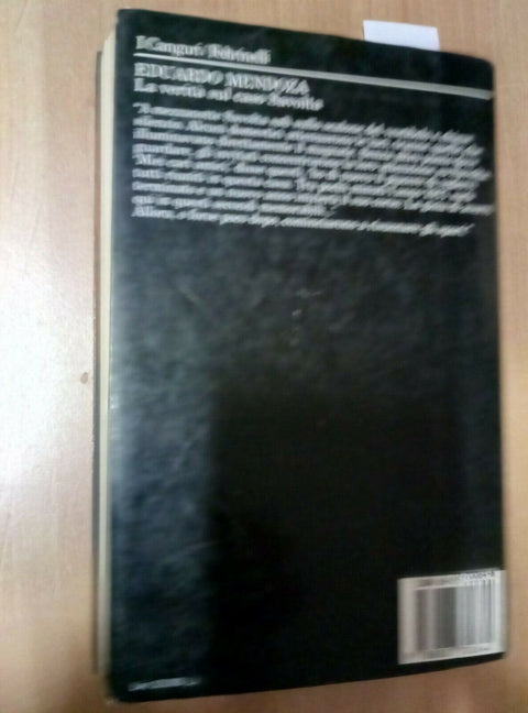 EDUARDO MENDOZA - LA VERITA' SUL CASO SAVOLTA - 1995 - FELTRINELLI romanzo