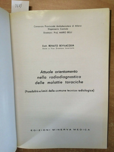 BEVILACQUA - ATTUALE ORIENTAMENTO NELLA RADIODIAGNOSTICA TORACICA (2669