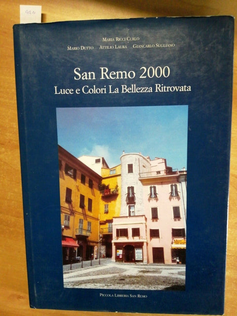 San Remo 2000 - Luci e Colori La Bellezza Ritrovata 1999 Piccola Libreria (