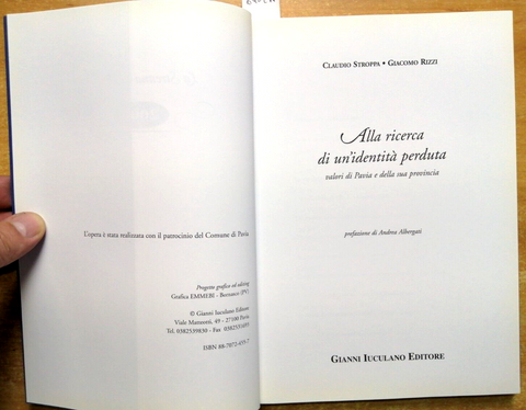 Alla ricerca di un'identità perduta VALORI DI PAVIA E DELLA SUA PROVINCIA