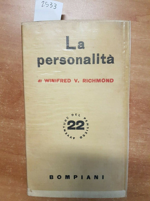 WINIFRED V. RICHMOND - LA PERSONALITË - 1941 - BOMPIANI - STUDIO E IGIENE (