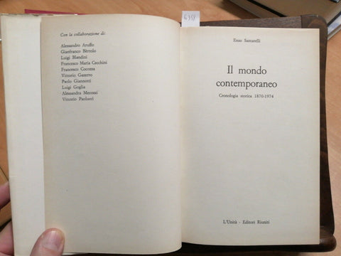 IL MONDO CONTEMPORANEO 1870/1974 - ENZO SANTARELLI 1975 - L'UNITA' - (635