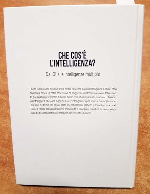 Che cos' l'intelligenza? DAL QI ALLE INTELLIGENZE MULTIPLE Hachette 2018