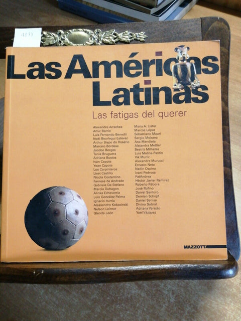 PHILIPPE DAVERIO - LAS AMERICAS LATINAS Las fatigas del querer - Mazzotta (