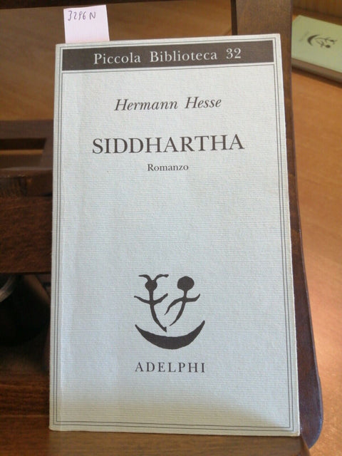 HERMANN HESSE - SIDDHARTHA - PICCOLA BIBLIOTECA ADELPHI - (3296N)