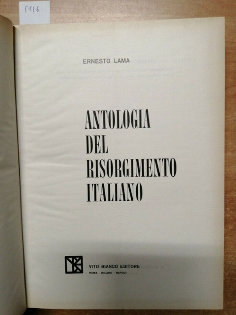 ERNESTO LAMA - ANTOLOGIA DEL RISORGIMENTO ITALIANO - 1961 - VITO BIANCO - (