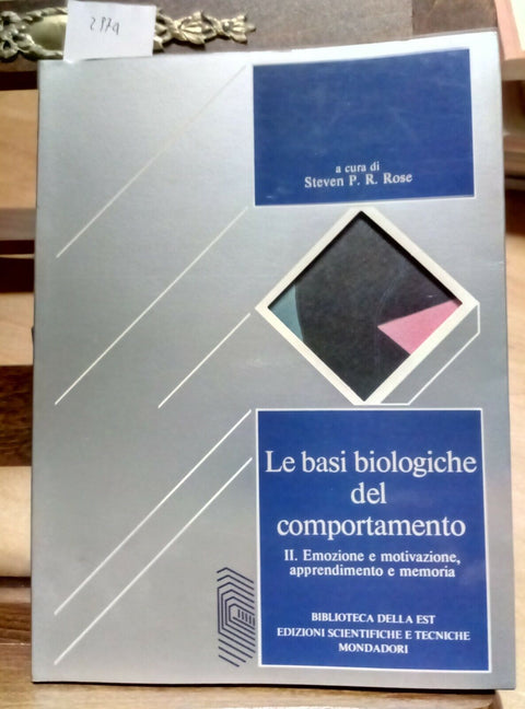 LE BASI BIOLOGICHE DEL COMPORTAMENTO VOL 2 - MONDADORI 1978 ROSE STEVEN (2