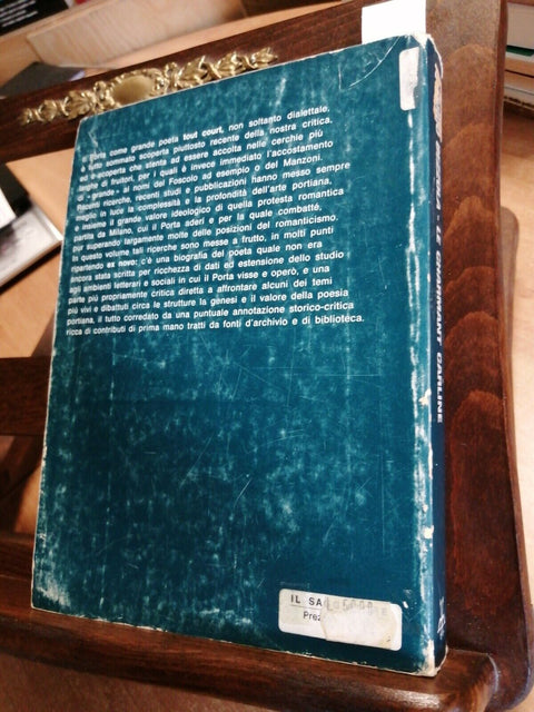 Le Charmant Carline Biografia critica di Carlo Porta BEZZOLA Il Saggiatore(