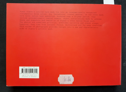 ROMAN SIGNER - Travel Photos - 2006 - Steidl - 1ED. - fotografia - (6613C