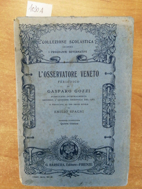 L'OSSERVATORE VENETO PERIODICO DI GASPARO GOZZI 1914 BARBERA (1030A)
