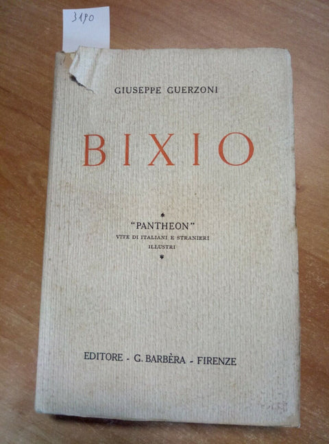 GIUSEPPE GUERZONI - BIXIO - BARBERA - 1926 - RISORGIMENTO - BIOGRAFIE - (31