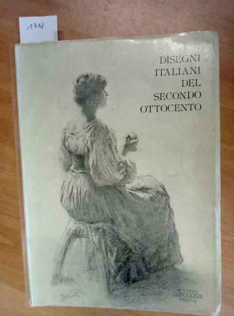DISEGNI ITALIANI DEL SECONDO OTTOCENTO 1977 GAVAZZI PAVIA TIR.LIM.377/600 - 1748