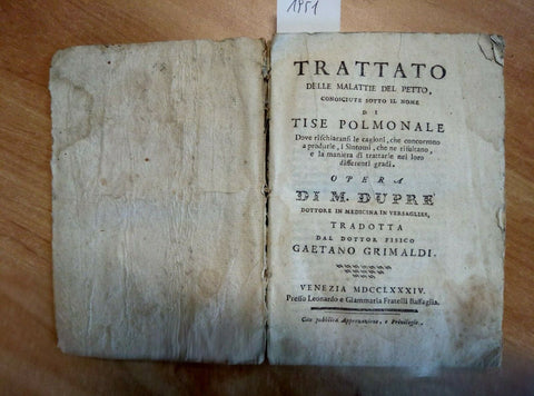 1784 TRATTATO DELLE MALATTIE DEL PETTO TISE POLMONALE - DUPRE' - GRIMALDI