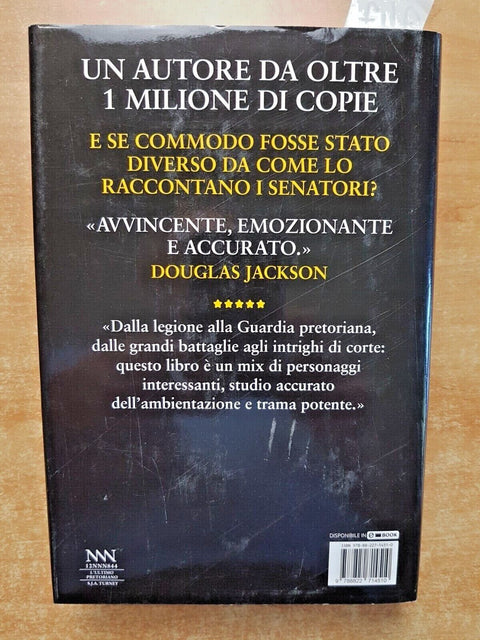 S.J.A. TURNEY - L'ULTIMO PRETORIANO - romanzo storico 2018 NEWTON COMPTON