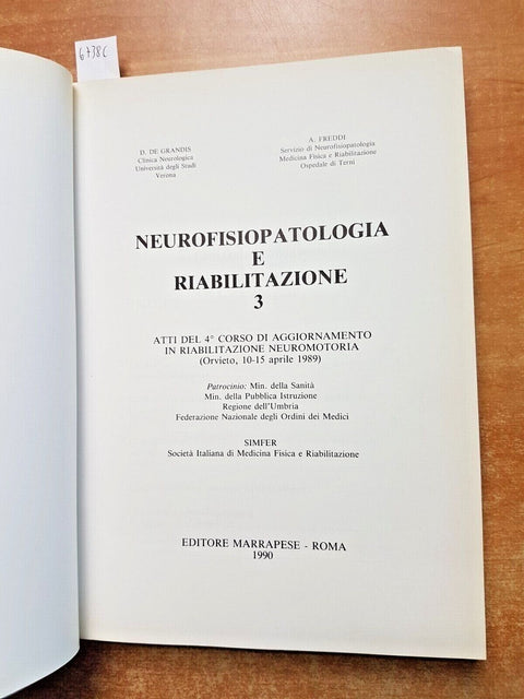 NEUROFISIOPATOLOGIA E RIABILITAZIONE 3 - DE GRANDIS, FREDDI 1990 MARRAPESE(