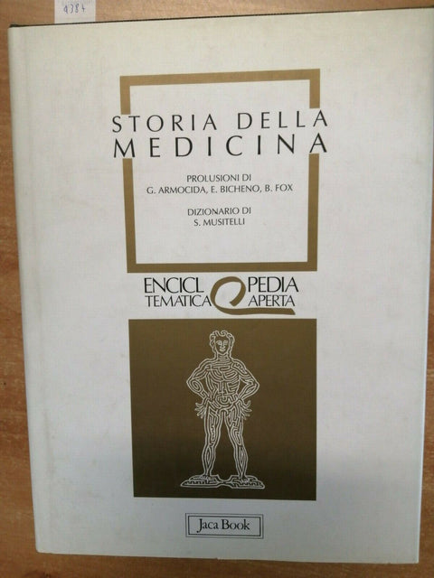 STORIA DELLA MEDICINA - JACA BOOK - 1998 - ENCICLOPEDIA ILLUSTRATA - (4387