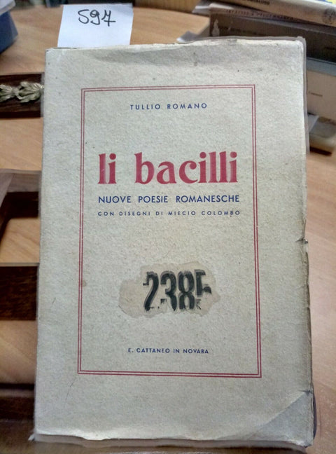 TULLIO ROMANO - LI BACILLI - NUOVE POESIE ROMANESCHE - CATTANEO IN NOVARA (