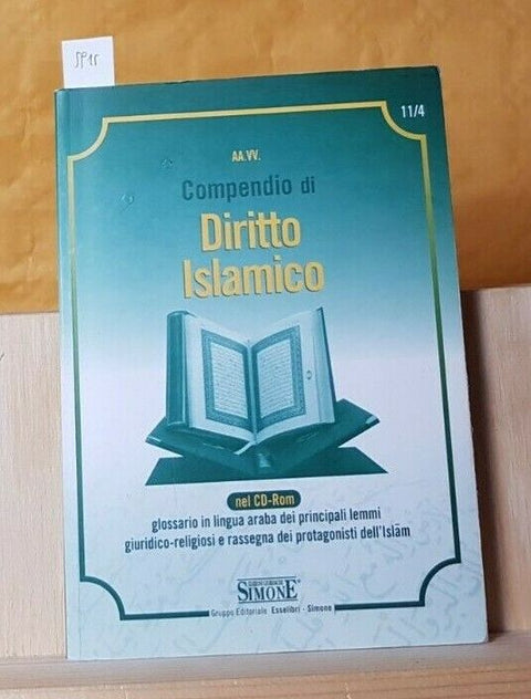 COMPENDIO DI DIRITTO ISLAMICO - AA.VV. - 2008 - EDIZIONI SIMONE + CD-ROM (5