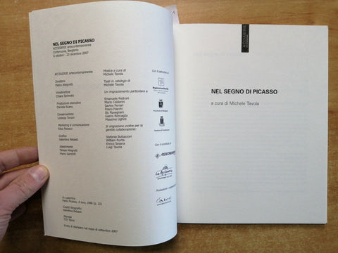 NEL SEGNO DI PICASSO a cura di Michele Tavola 2007 catalogo mostra Bergamo(