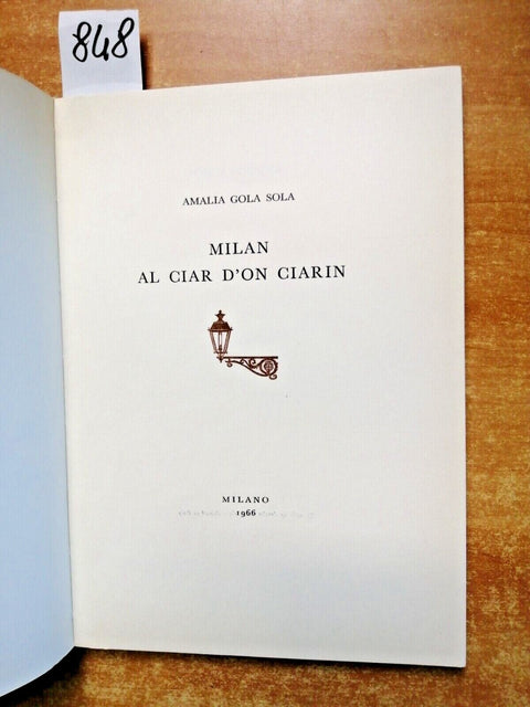 MILAN AL CIAR D'ON CIARIN 1966 AMALIA GOLA SOLA autografato! poesie milanesi