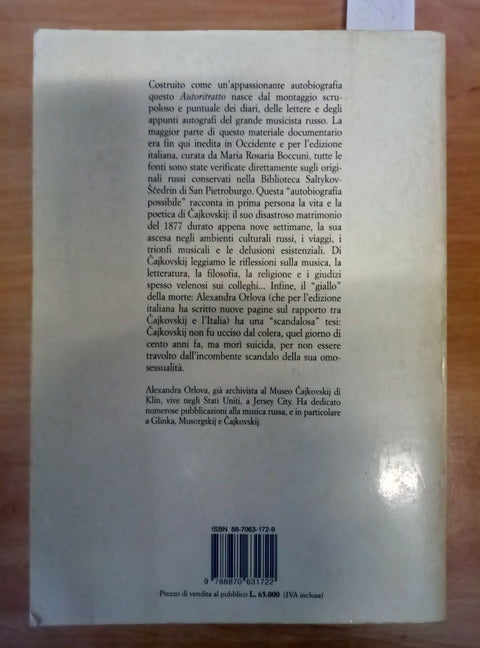 CAJKOVSKIJ UN AUTORITRATTO - ORLOVA - 1993 - EDT - 1ED. - (415)