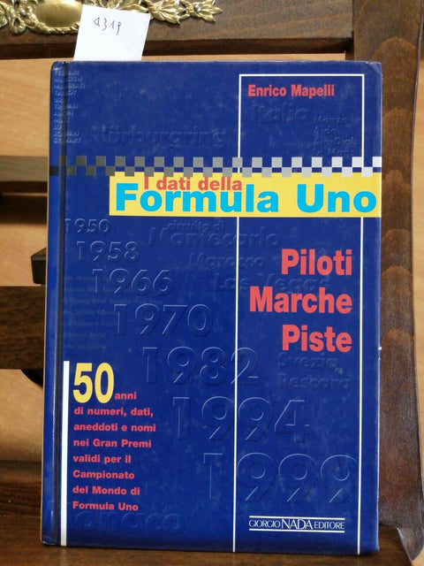 ENRICO MAPELLI - I DATI DELLA FORMULA UNO - 2000 - GIORGIO NADA - (4319