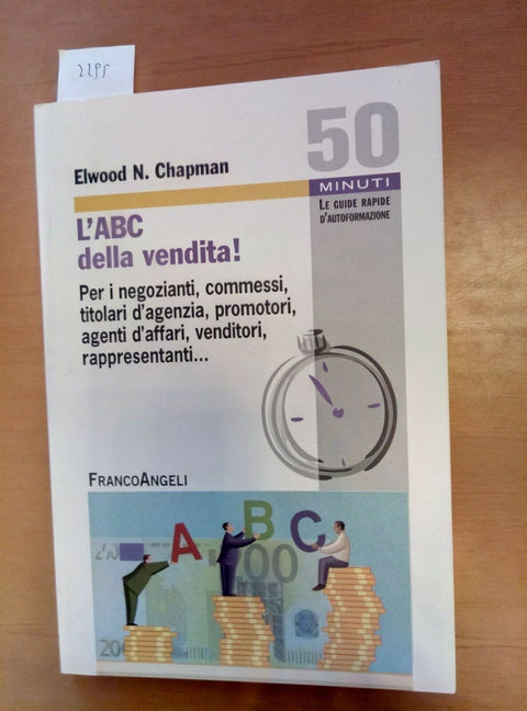 L'ABC DELLA VENDITA! - CHAPMAN 2010 FRANCOANGELI (2295) PER NEGOZIANT