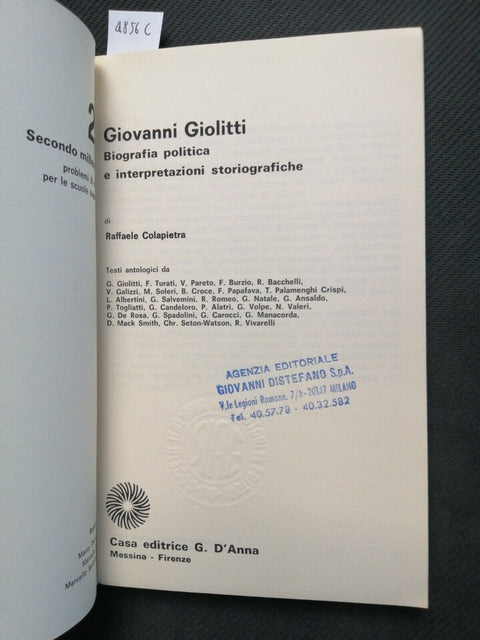 GIOVANNI GIOLITTI biografia politica e interpretazioni storia 1973 D'Anna(