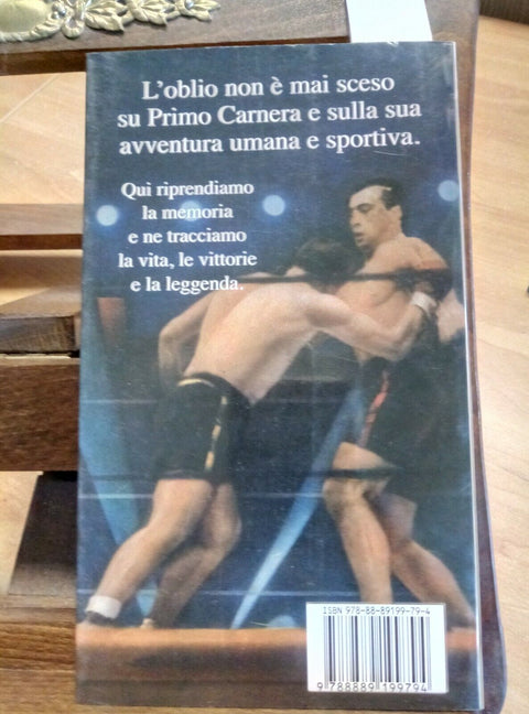 PRIMO CARNERA - MALFATTO/REDAELLI 2008 BIBLIOTECA DELL'IMMAGINE 1ED.(3262