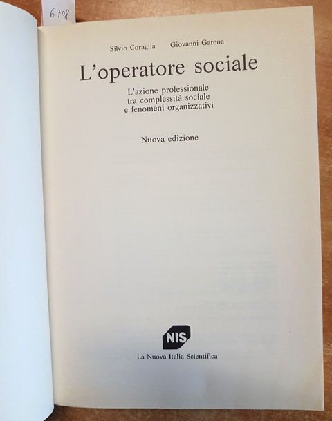 L'OPERATORE SOCIALE - Coraglia, Garena - 1996 La nuova Italia scientifica