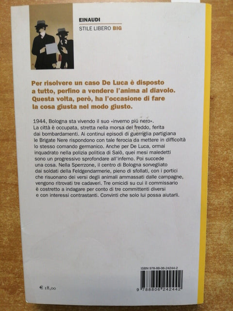 CARLO LUCARELLI L'inverno pi nero EINAUDI indagine del commissario De Luca2914