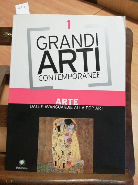 GRANDI ARTI CONTEMPORANEE 1 DALLE AVANGUARDIE ALLA POP ART 2005 PANORAMA (4