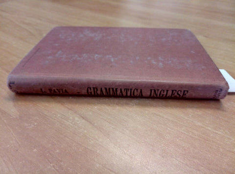 LUIGI PAVIA - GRAMMATICA INGLESE 1923 MANUALE HOEPLI (1884) QUINTA EDI