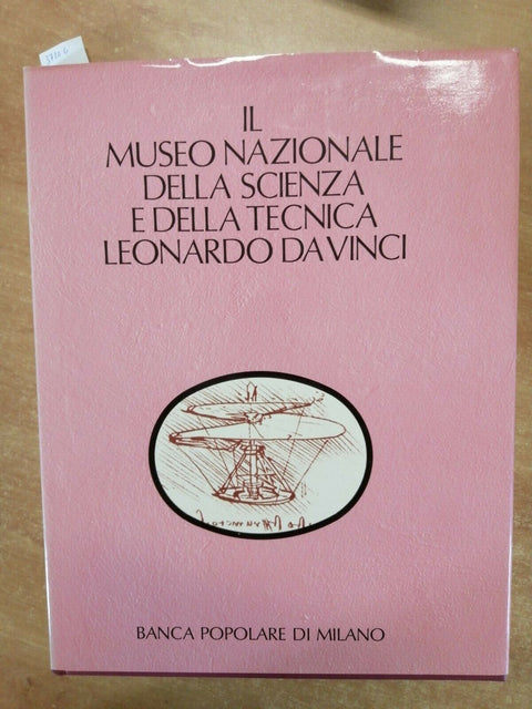 Il Museo Nazionale della scienza e della tecnica Leonardo Da Vinci vol.2 (3