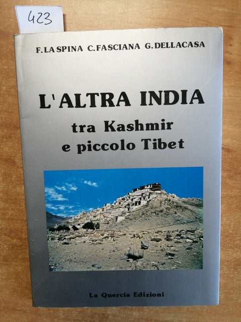 L'ALTRA INDIA TRA KASHMIR E PICCOLO TIBET - La Quercia - viaggi, alpinismo