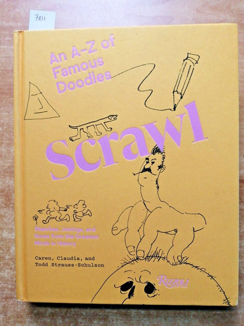 SCRAWL AN A-Z OF FAMOUS DOODLES - 2019 - RIZZOLI New York - 1ED. - (7422