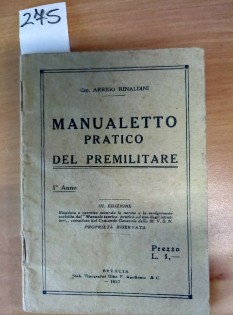 MANUALETTO PRATICO DEL PREMILITARE - 1927 ARRIGO RINALDINI - 275