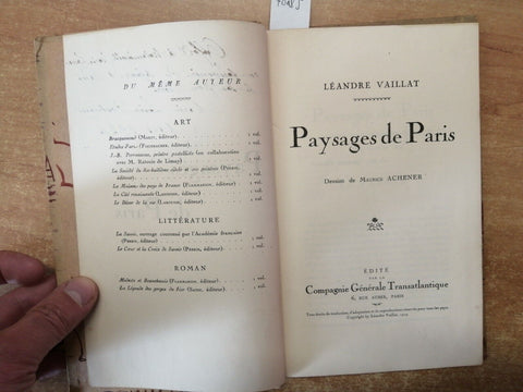 PAYSAGES DE PARIS - Leandre Vaillat 1919 Compagnie Generale Transatlantique7048j