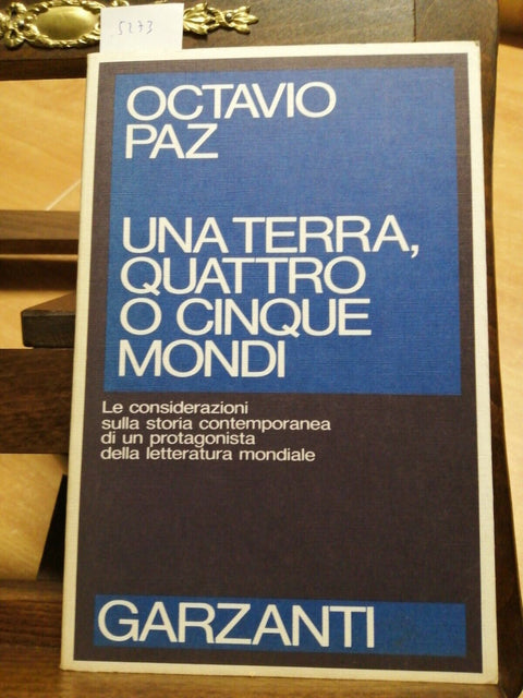 OCTAVIO PAZ UNA TERRA QUATTRO O CINQUE MONDI SAGGI BLU GARZANTI 1988