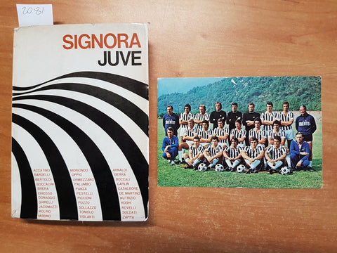 SIGNORA JUVE - CARLO MORIONDO GUIDO PUGLIARO 1967 AEDA + CARTOLINA OMAGGIO(