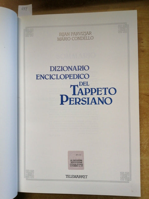 DIZIONARIO ENCICLOPEDICO DEL TAPPETO PERSIANO Parvizjar Condello(6959)