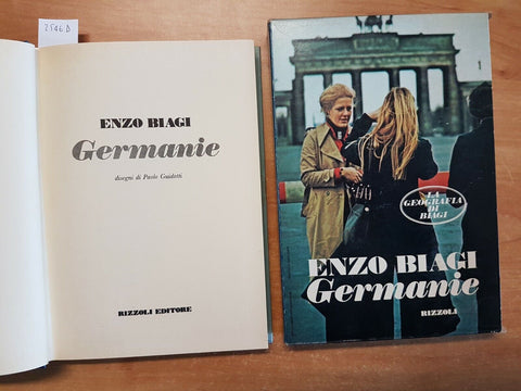 ENZO BIAGI - GERMANIE - 1 ED. RIZZOLI - 1976 CON CUSTODIA (2546D)