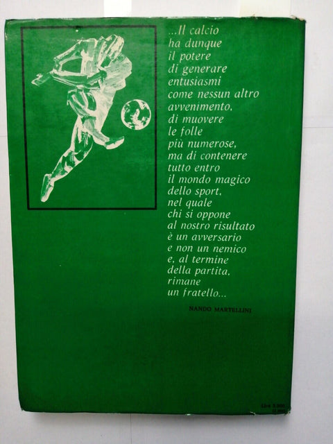 LE GRANDI NAZIONALI DEI MONDIALI DI CALCIO 1930 -1974 Giorgio Gandolfi MEB