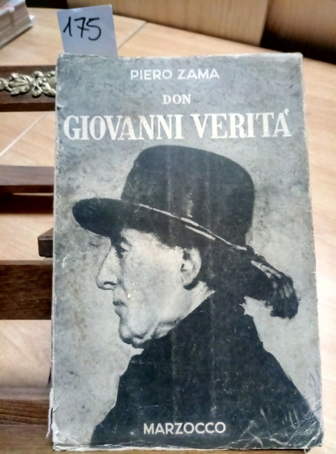 DON GIOVANNI VERITA' - PRETE GARIBALDINO - PIERO ZAMA - 1942 - MARZOCCO -