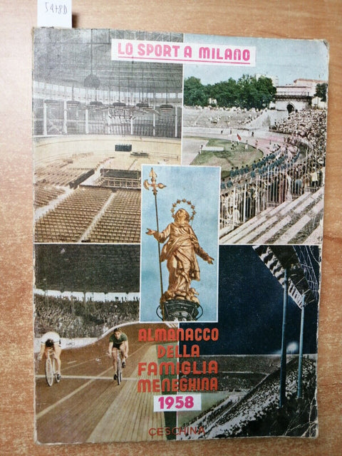 ALMANACCO DELLA FAMIGLIA MENEGHINA 1958 lo sport a Milano (5478d) foto