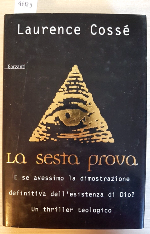 La sesta prova - Laurence Coss 1997 Garzanti 1ED. - THRILLER TEOLOGICO (4