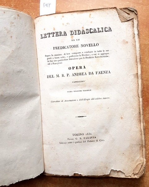 LETTERA DIDASCALICA AD UN PREDICATORE NOVELLO - Andrea da Faenza - 1832 - (