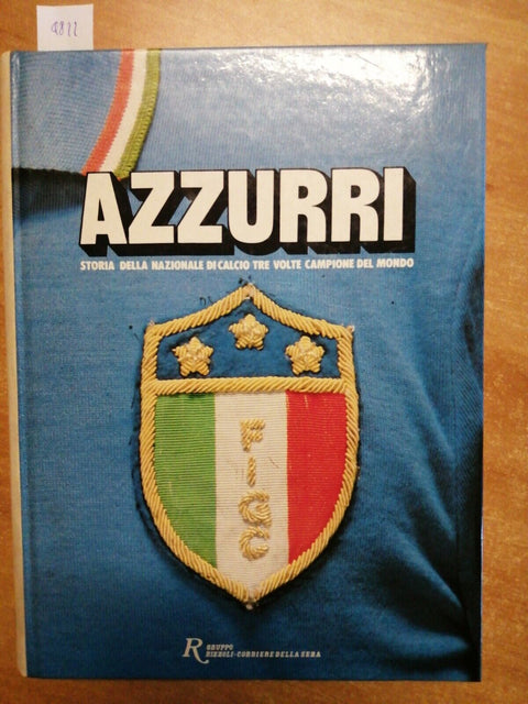 AZZURRI STORIA DELLA NAZIONALE DI CALCIO 1910-1983 RIZZOLI(4822)PAOLO